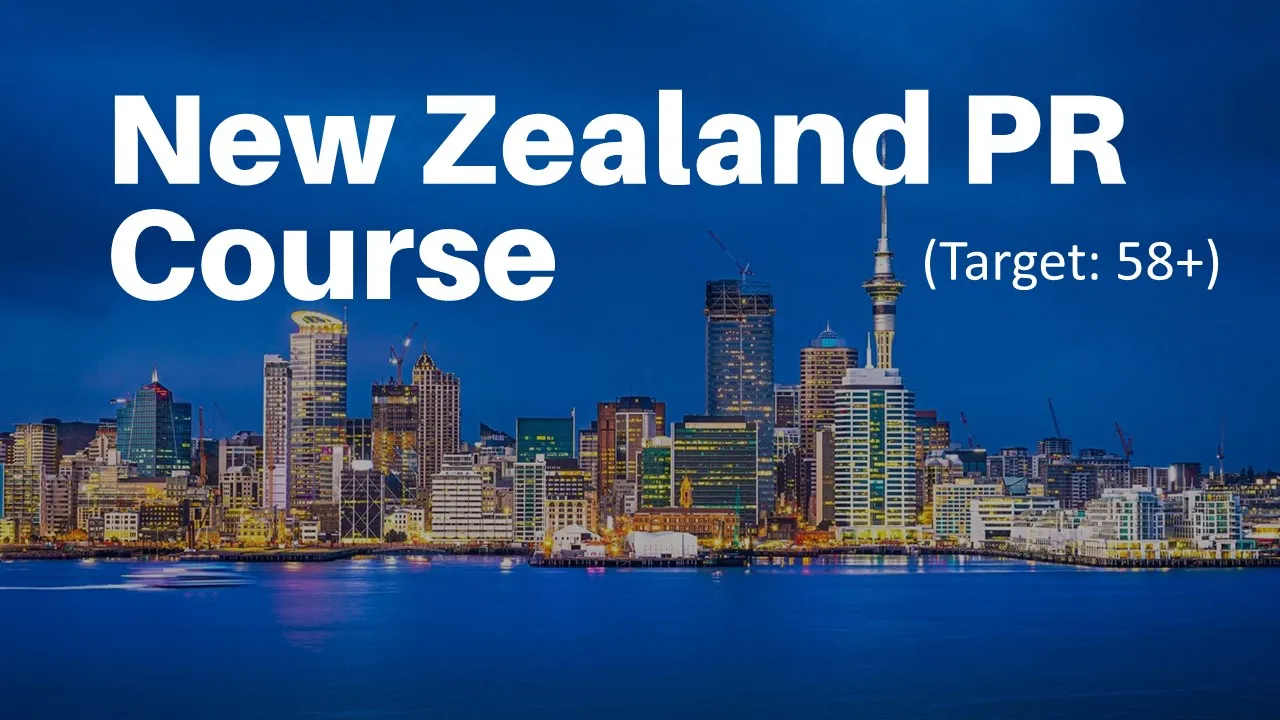 🇳🇿 New Zealand PR Course (Target: 58+)